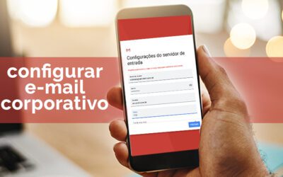 E-mail corporativo: como configurar em seu celular