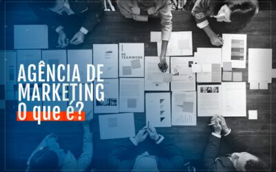 O que é uma agência de marketing e qual a sua funcionalidade