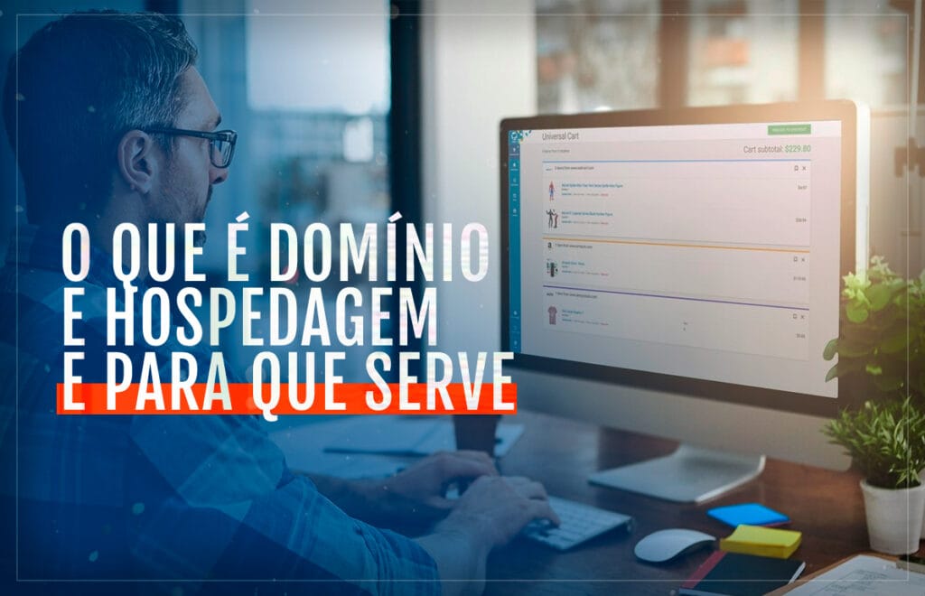 o que é um domínio e hospedagem e para que serve