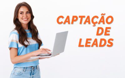 Captação de leads: Confira os benefícios dessa prática